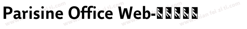 Parisine Office Web字体转换
